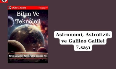 Astronomi, Astrofizik ve Galileo Galilei