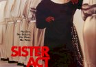 Emile Ardolino’nun “Sister Act” (1992) Filmi Üzerine