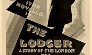 Alfred Hitchcock’un “The Lodger” (1927) Filmi Üzerine